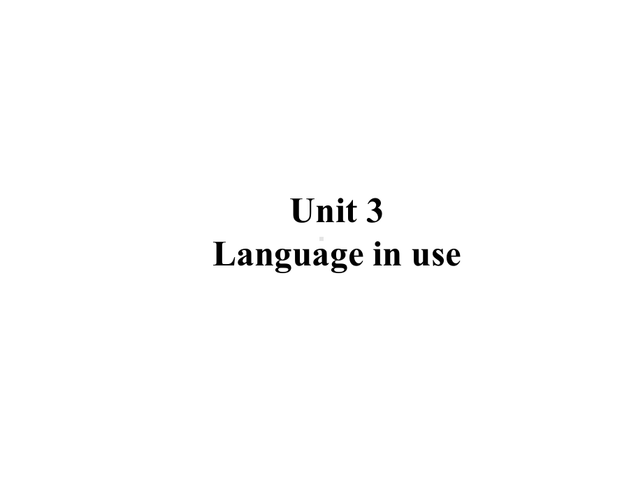 外研版七年级上册英语课件：Module-7-Unit-3.pptx（纯ppt,可能不含音视频素材）_第3页