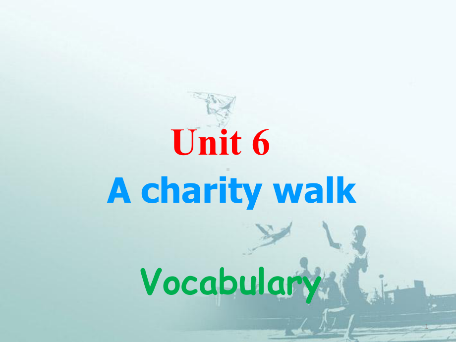 八年级英语下册-Unit-6-A-charity-walk-3Vocabulary课件-牛津版.ppt（纯ppt,可能不含音视频素材）_第1页