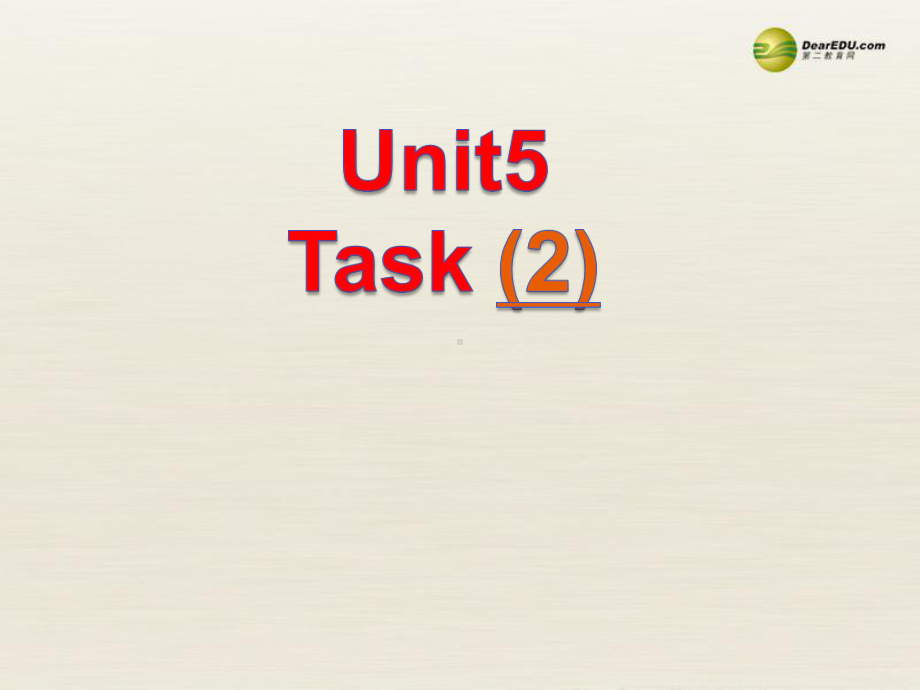 江苏省盐城市永丰初级中学八年级英语下册-8A-Unit5-Task2课件-牛津版.ppt_第1页