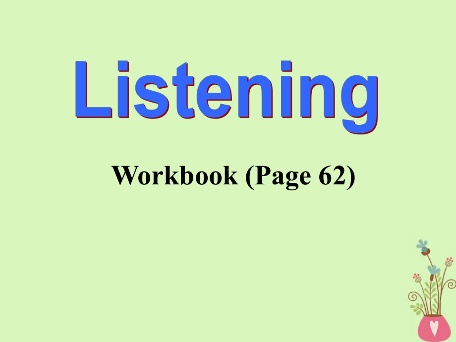 广东省中山市高中英语-Unit-4-Making-the-news-Workbook讲义-新人教版必修5课件.ppt（纯ppt,可能不含音视频素材）_第2页