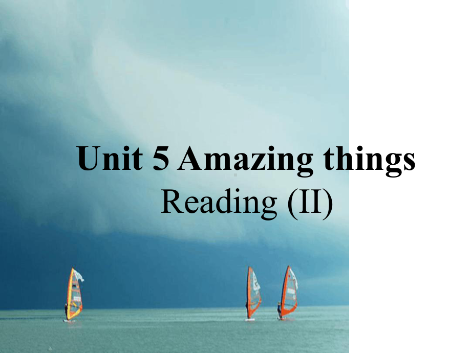 七年级英语下册unit5AmazingthingsReading2课件新版牛津版.ppt（纯ppt,可能不含音视频素材）_第1页