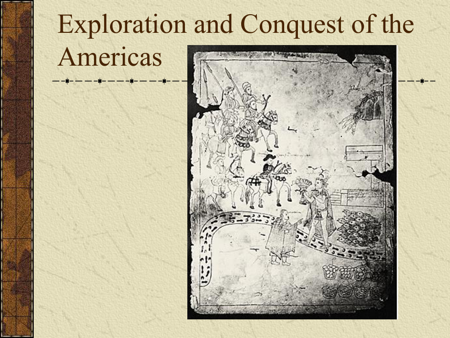 探索与征服-美洲征服史-Exploration-and-Conquest-of-the-Americas课件.ppt_第1页