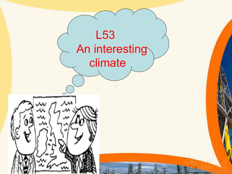 新概念英语第一册L53-54-An-interesting-climate课件.ppt（纯ppt,可能不含音视频素材文件）_第3页