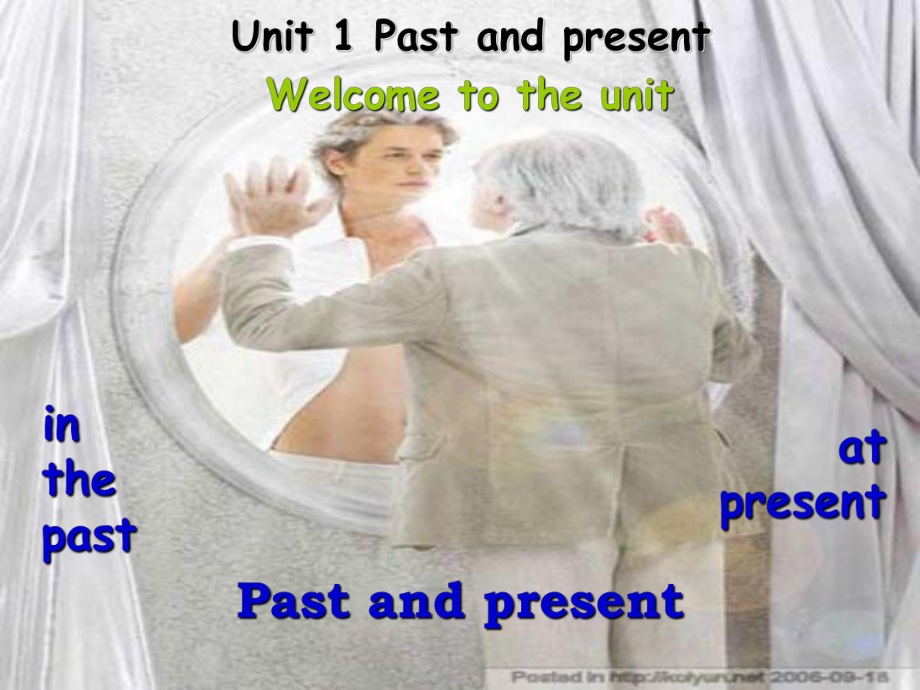 某学校八年级英语下册-Unit-1-Past-and-present课件-(新版)牛津版.ppt_第1页