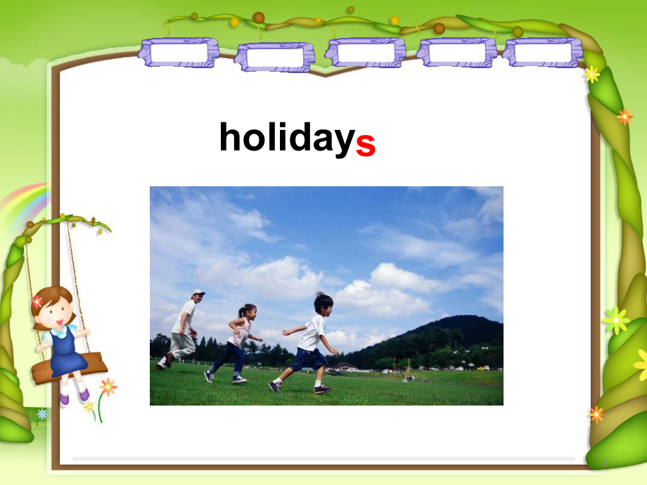 新湘少版六年级一单元what-did-you-do-during-the-holidays第一课时课件.ppt_第2页