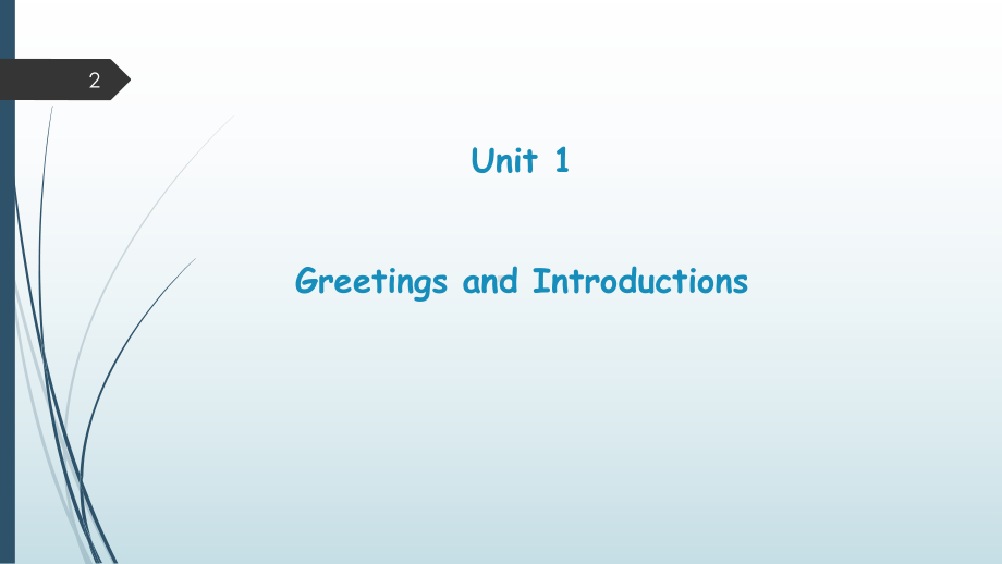 实用英语口语-unit-1-greetings-and-introductions课件.pptx（纯ppt,可能不含音视频素材）_第2页