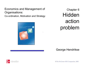 组织经济学与管理学ch06-Hidden-action-problem课件.ppt