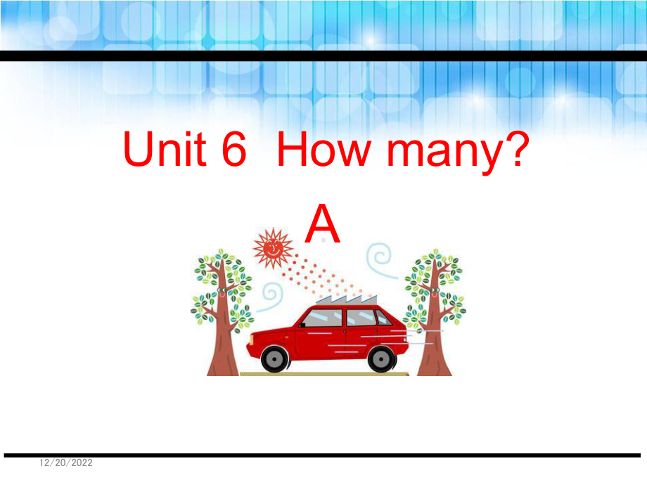 三年级下册英语Unit-6-How-many-A课件.ppt（纯ppt,可能不含音视频素材）_第1页