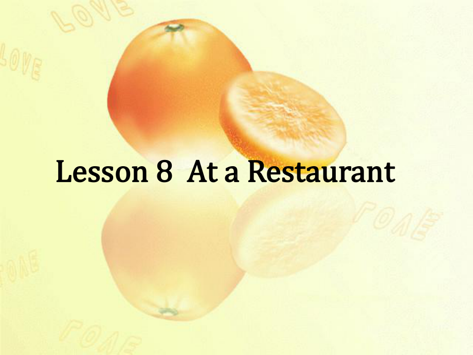 七年级下册英语《-UNit-3Lesson-8-At-a-Restaurant》-课件.ppt（纯ppt,可能不含音视频素材）_第2页