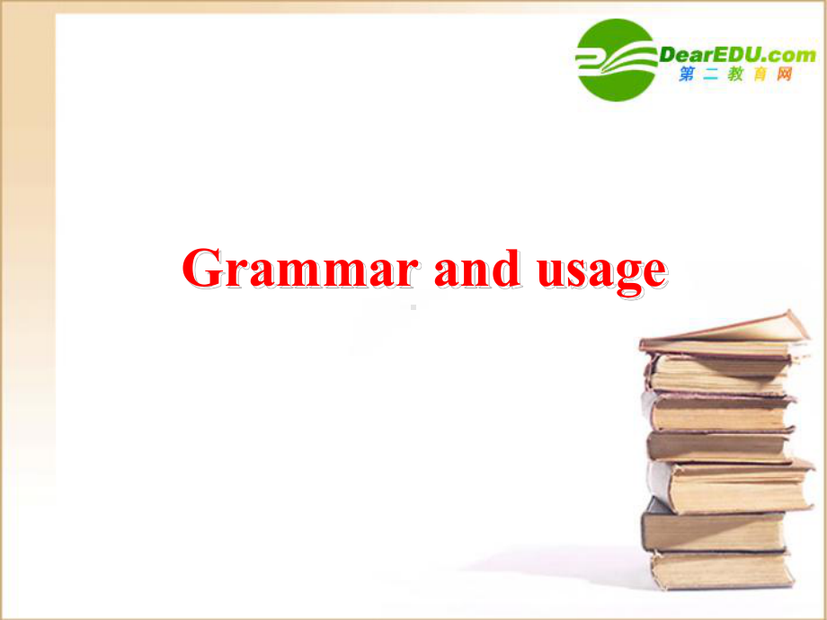 高三英语-模块十一第二单元grammar-and-usage课件-牛津版选修11.ppt_第2页