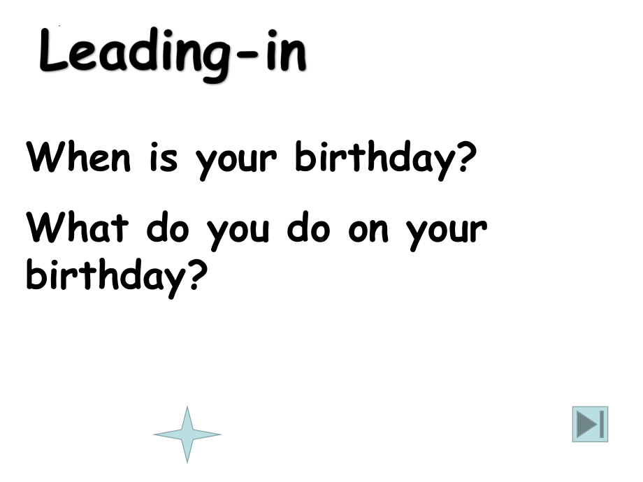 Module8Unit1 I always like birthday parties课件2022-2023学年外研版英语七年级上册.pptx（纯ppt,可能不含音视频素材）_第3页