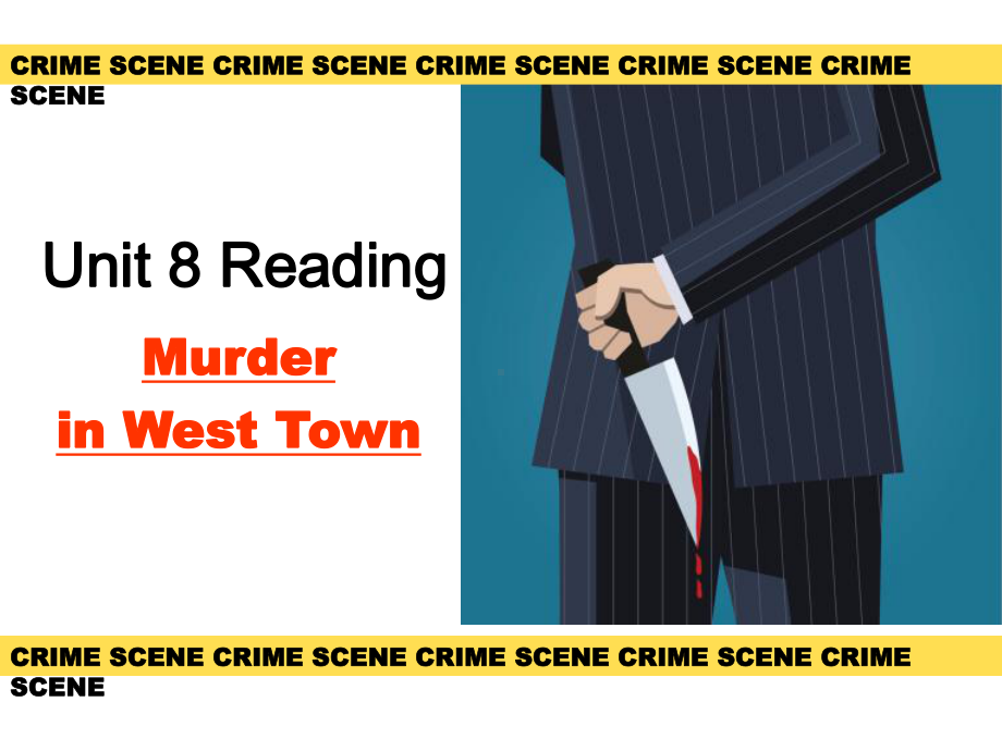 译林牛津版-9A-Unit-8-Detective-stories-reading-I--murder-in-west-down-公开课课件.ppt（纯ppt,可能不含音视频素材）_第1页