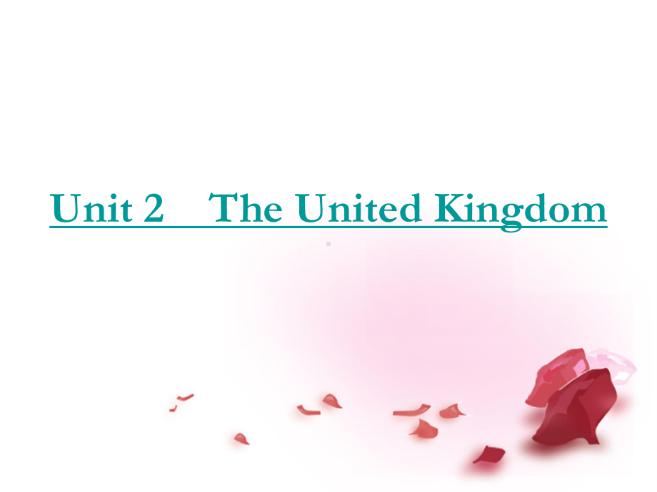 高中英语-Unit2-The-United-Kingdom课件-新人教版必修5课件.ppt（纯ppt,可能不含音视频素材）_第2页