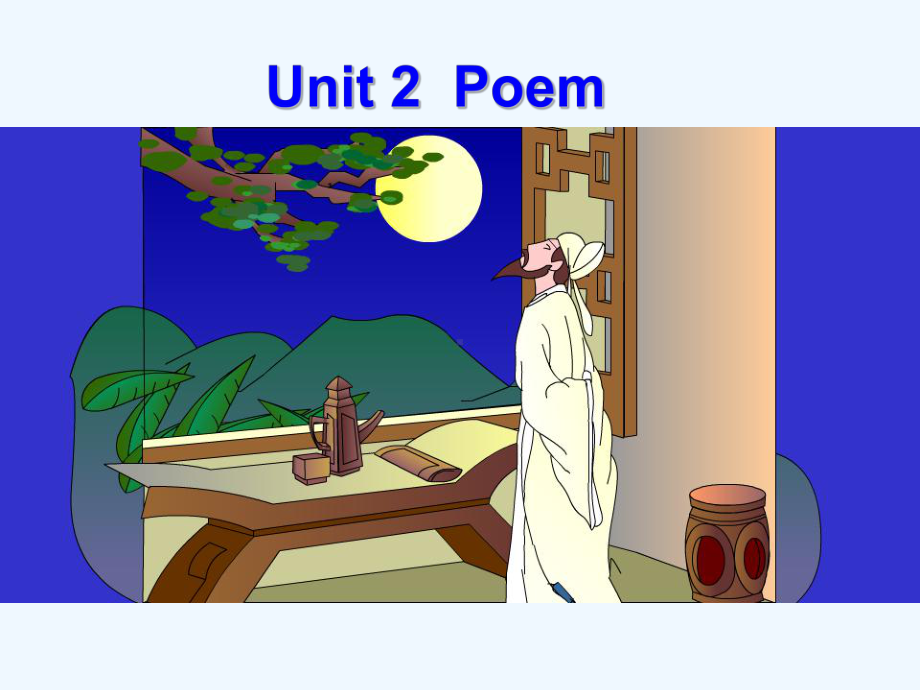 高中英语unit《Poems》课件新人教版选修.ppt（纯ppt,可能不含音视频素材）_第1页