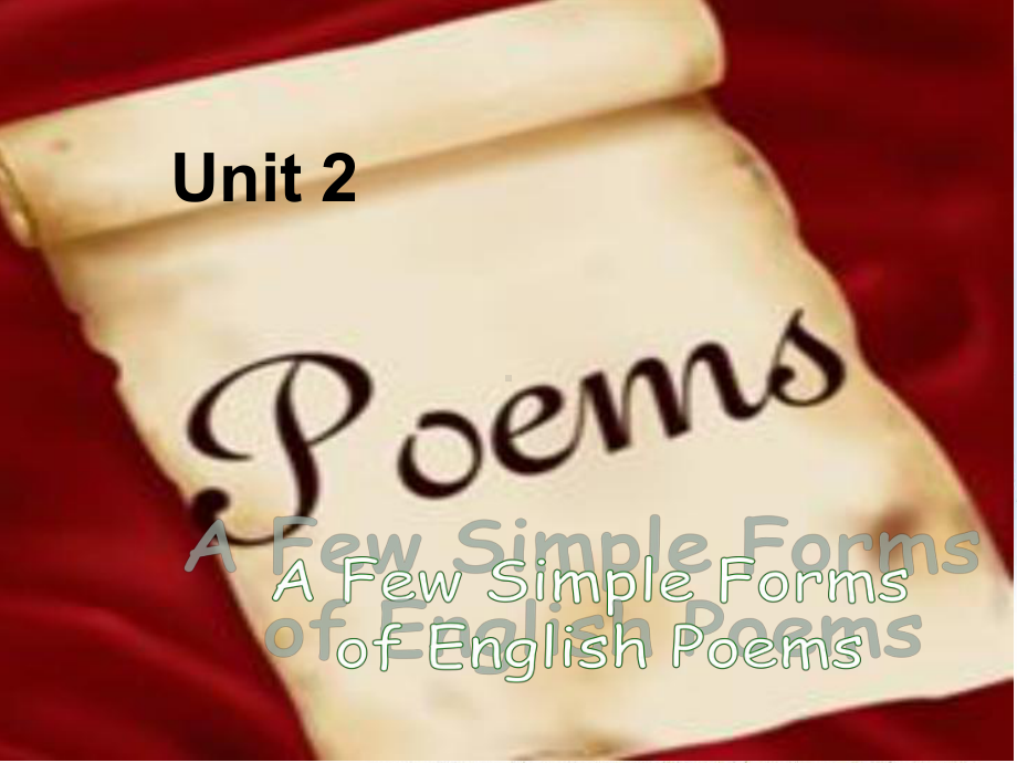 高中英语选修六：Unit+2+poems课件.ppt（纯ppt,可能不含音视频素材）_第1页