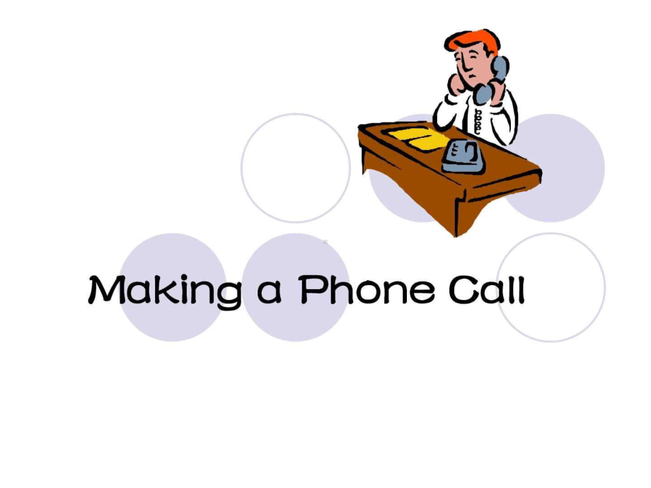 英语学习接打电话-Making-a-Phone-Call课件.ppt_第1页