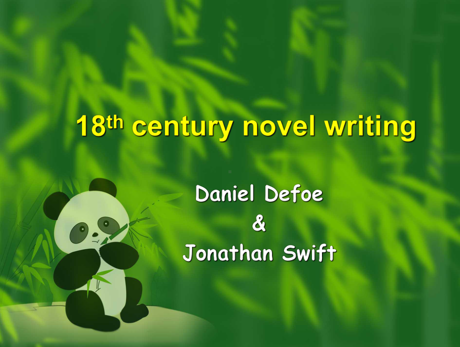 英国文学史第七讲：18thC+novelists+Defoe+and+Swift课件.ppt_第1页