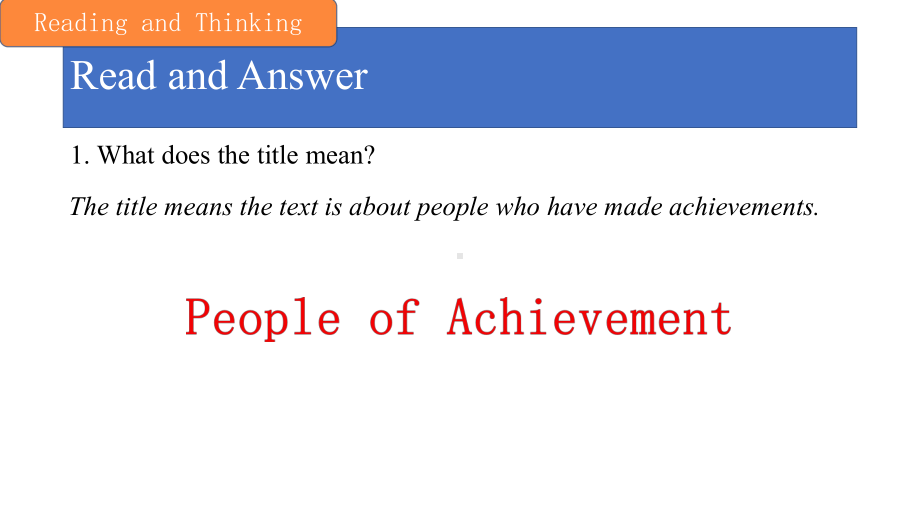 Unit 1 People of Achievement Reading and Thinking （ppt课件）-2022新人教版（2019）《高中英语》选择性必修第一册.pptx_第2页