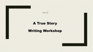 Unit 2 Writing workshop （ppt课件） -2022新北师大版（2019）《高中英语》必修第一册.pptx