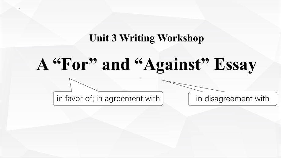 Unit 3 Writing Workshop A For and Against Essay第一课时（ppt课件）-2022新北师大版（2019）《高中英语》选择性必修第一册.pptx_第2页