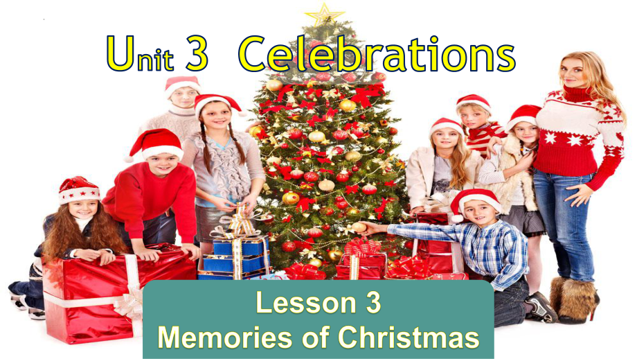 Unit 3 Lesson 3 Memories of Christmas （ppt课件）-2022新北师大版（2019）《高中英语》必修第一册.pptx_第1页