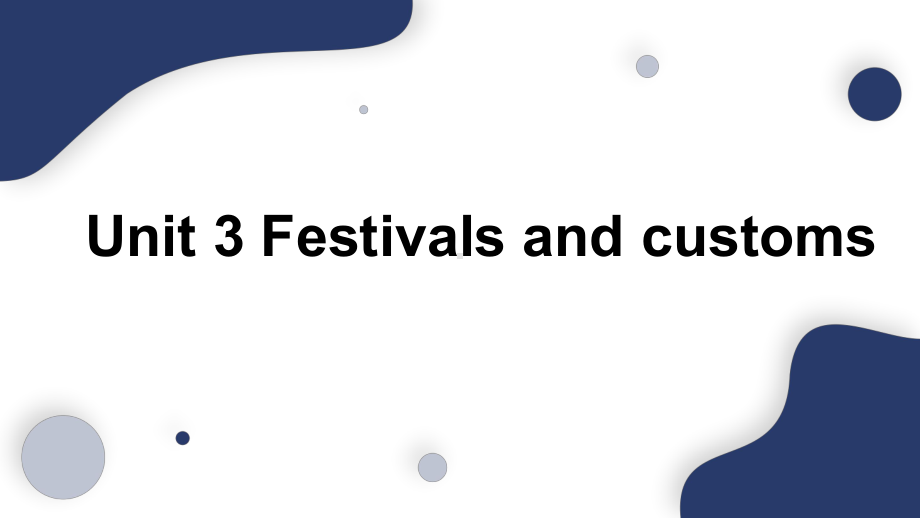 Unit 3 Festivals and customs Reading（ppt课件）-2022新牛津译林版（2020）《高中英语》必修第二册.pptx_第1页
