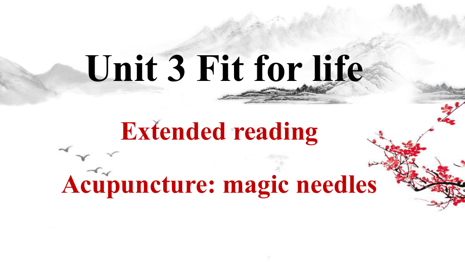 Unit 3 Fit for life Extended reading & Language points （ppt课件）-2022新牛津译林版（2020）《高中英语》选择性必修第二册.pptx_第1页