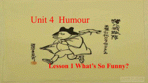 Unit 4 Lesson 1 What's So Funny- （ppt课件）-2022新北师大版（2019）《高中英语》选择性必修第二册.pptx