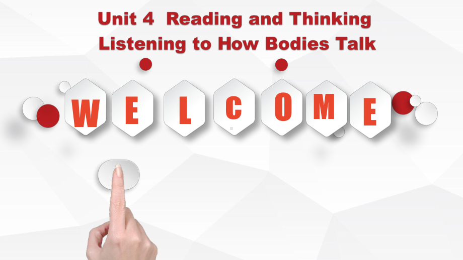 Unit 4 Reading and Thinking Listening to How Bodies Talk（ppt课件）-2022新人教版（2019）《高中英语》选择性必修第一册.pptx_第1页