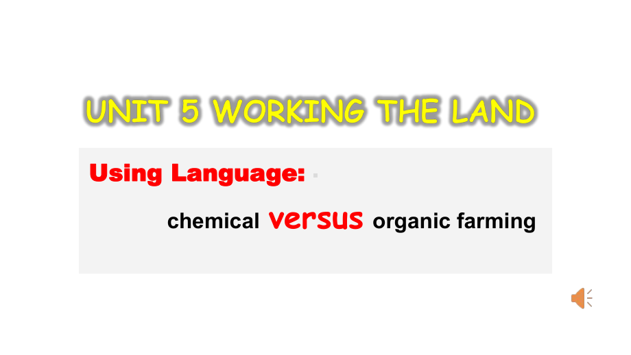 Unit5 Working the Land Using language （ppt课件）-2022新人教版（2019）《高中英语》选择性必修第一册.pptx_第1页