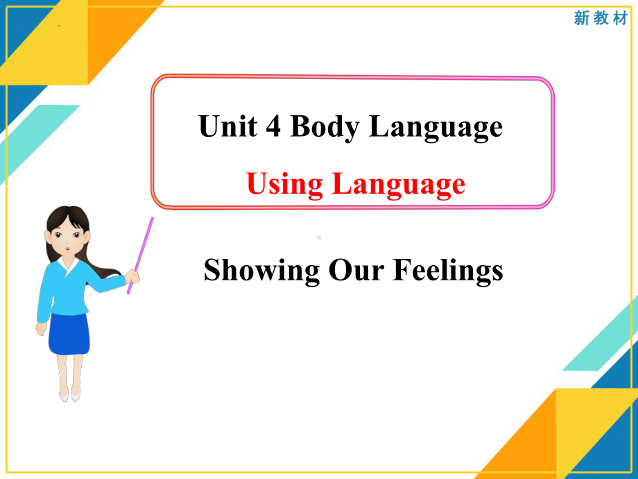 Unit 4 Body language Using language （ppt课件）-2022新人教版（2019）《高中英语》选择性必修第一册.pptx_第1页