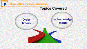 《实用商务英语写作教程》课件chapter 9 Order letters and Acknowledgement.ppt