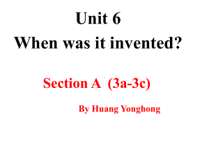 9年级Unit 6 Section A (3a-3c)教学课件.ppt