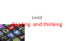 Unit 3 The Internet Reading and Thinking ppt课件-（2019）新人教版高中英语必修第二册(1).pptx