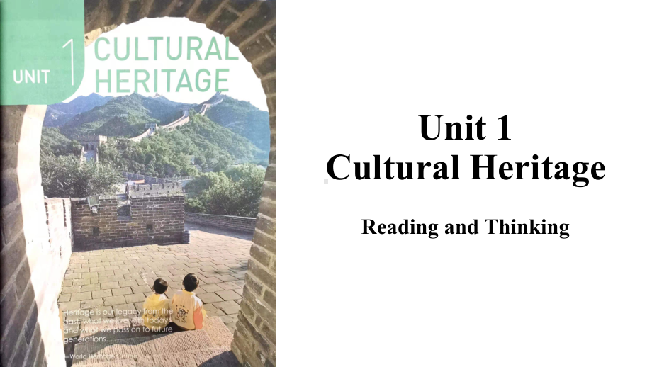 Unit 1 Cultural Heritage Reading and thinking ppt课件-（2019）新人教版高中英语必修第二册(1).pptx_第1页