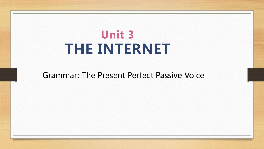 Unit 3 The Internet Grammar ppt课件-（2019）新人教版高中英语必修第二册.pptx_第1页