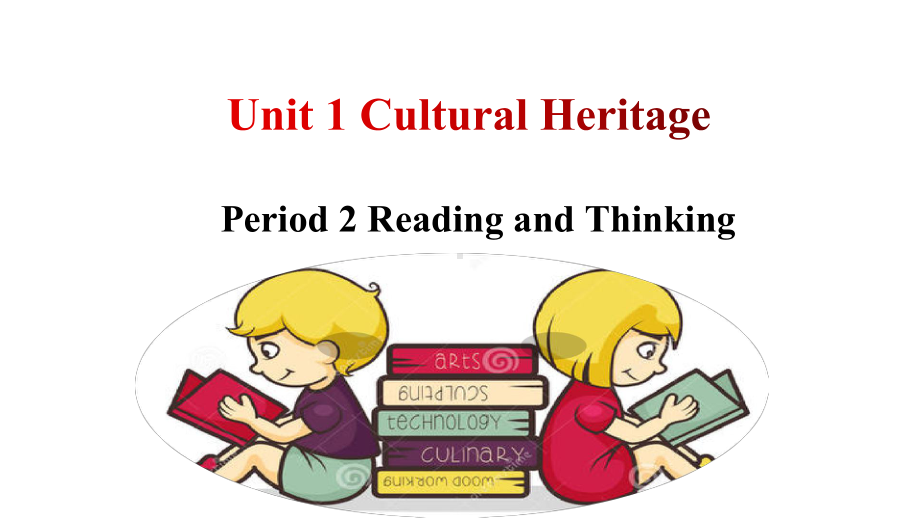 Unit 1 Reading and Thinking ppt课件-（2019）新人教版高中英语必修第二册.pptx_第1页