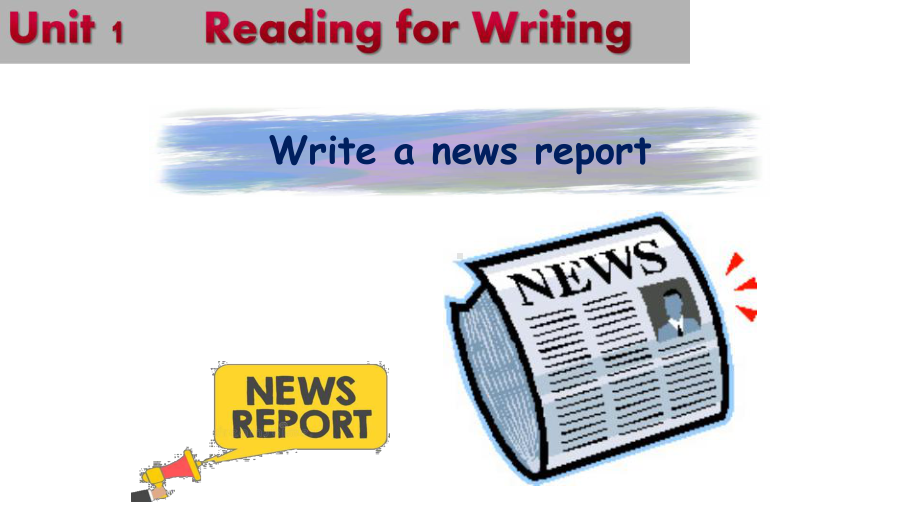 Unit 1 Reading for Writingppt课件-（2019）新人教版高中英语必修第二册.ppt_第3页