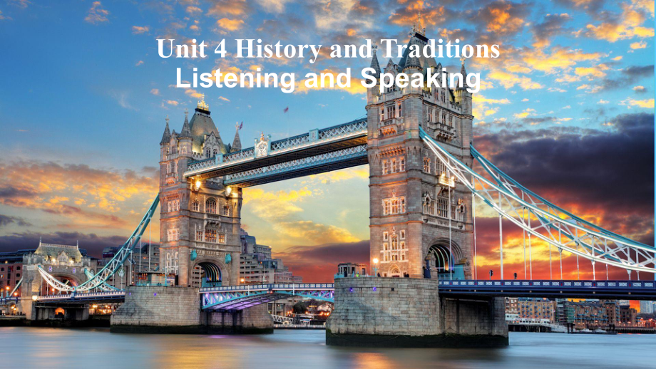 Unit 4 History and Traditions Listening and Speaking ppt课件-（2019）新人教版高中英语必修第二册.pptx_第1页