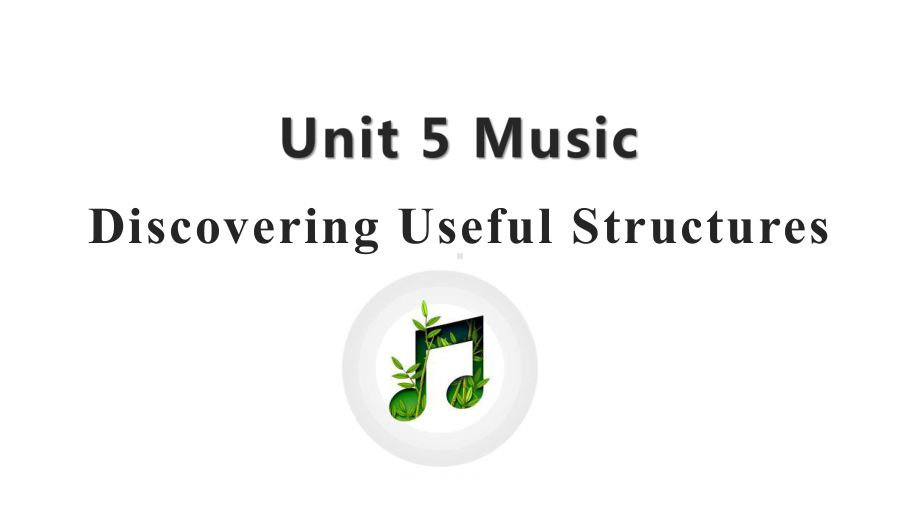 （2019）新人教版高中英语高一必修第二册U5 Discovering useful structuresppt课件.pptx_第1页