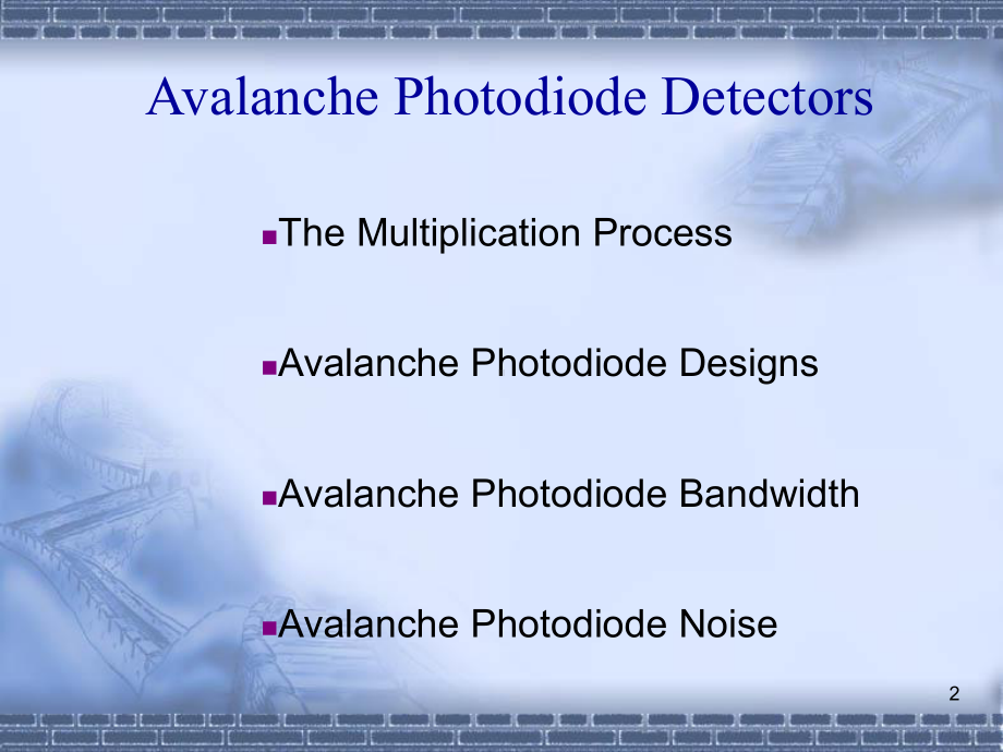 雪崩光电二极管(APD)PPT课件.ppt_第2页