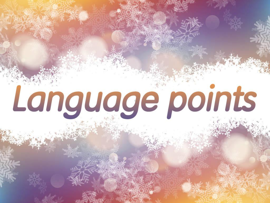 Unit 2 Language points ppt课件-（2019）新人教版高中英语高一必修第二册.pptx_第1页