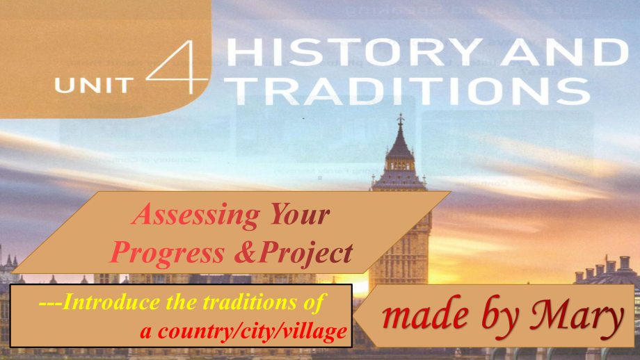 Unit 4 History and traditionsAssessing Your Progressppt课件-（2019）新人教版高中英语必修第二册.pptx_第1页