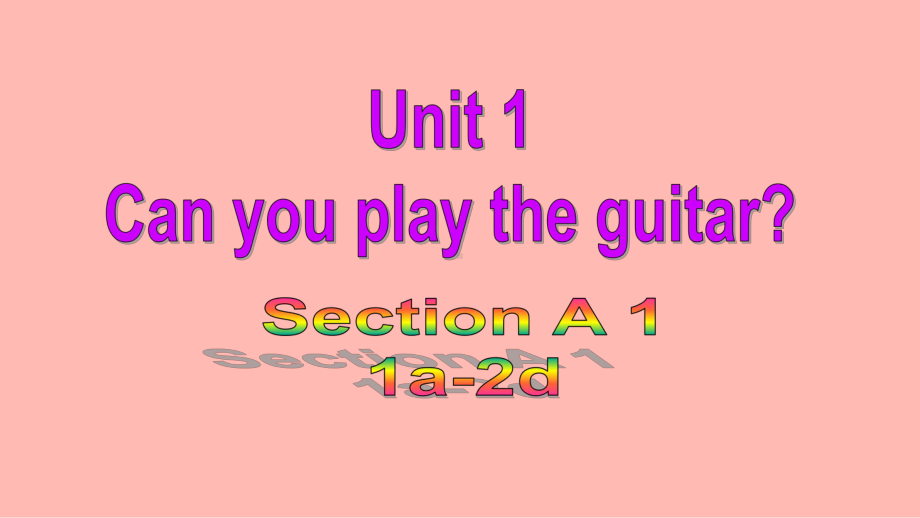 Can you play the guitar教学课件公开课.pptx_第1页