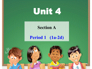 Section A-1Period 1公开课教学设计.ppt