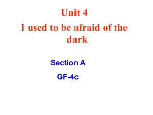 U4-period 5-section A GF-4c教学课件.ppt