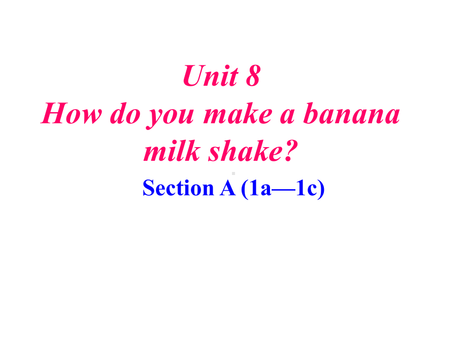 How do you make a banana milk shake教学课件.ppt_第1页