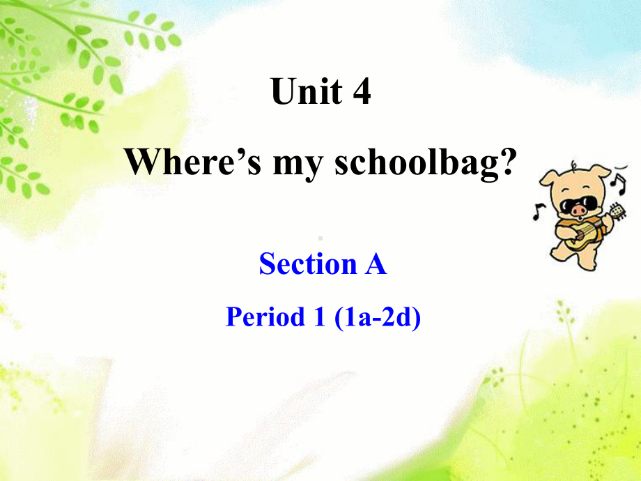 Section A-1教学课件.ppt_第1页