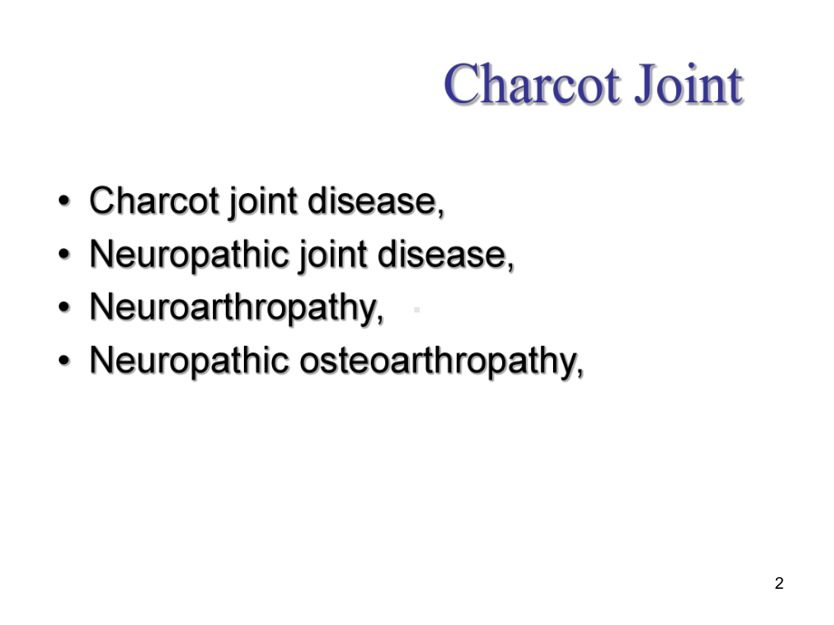 夏科氏关节病PPT课件.ppt_第2页