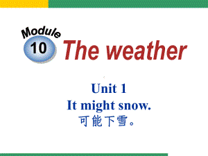 新版外研版英语八年级上册M10-U1ppt课件.ppt